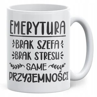 Kubek ceramiczny z okazji Emerytury Dla Emeryta Emerytki Prezent Upominek - Kubki Kubek ceramiczny z okazji Emerytury Dla Emeryta Emerytki Prezent Upominek - Kubki - miniaturka - grafika 1