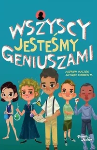 Wszyscy jesteśmy geniuszami Jose Arturo Torres - Opowiadania - miniaturka - grafika 2