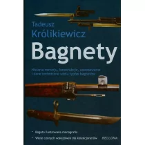 Bellona Bagnety - Tadeusz Królikiewicz - Militaria i wojskowość - miniaturka - grafika 1