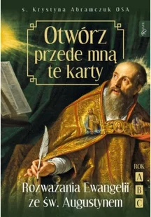 s. Krystyna Abramczuk Otwórz przede mną te karty Rozważania Ewangelii ze św Augustynem Rok ABC - Religia i religioznawstwo - miniaturka - grafika 3