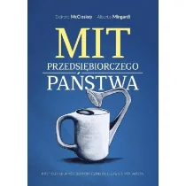 Mit przedsiębiorczego państwa Nowa - Biznes - miniaturka - grafika 1