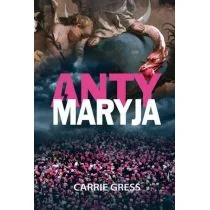 AntyMaryja - Religia i religioznawstwo - miniaturka - grafika 2