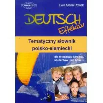 WAGROS Deutsch Effektiv Tematyczny słownik polsko-niemiecki dla młodzieży szkolnej, studentów i nie tylko - Ewa Rostek - Słowniki języków obcych - miniaturka - grafika 1
