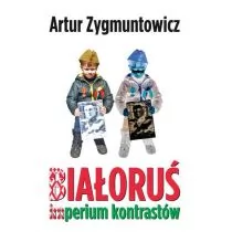 Bernardinum Białoruś. Imperium kontrastów Zygmuntowicz Artur - Felietony i reportaże - miniaturka - grafika 1