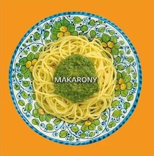 Makarony - Książki kucharskie - miniaturka - grafika 1