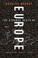 Pozostałe książki - Bloomsbury Publishing PLC Strange Death of Europe - miniaturka - grafika 1