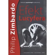 Psychologia - Efekt Lucyfera - Philip Zimbardo - miniaturka - grafika 1