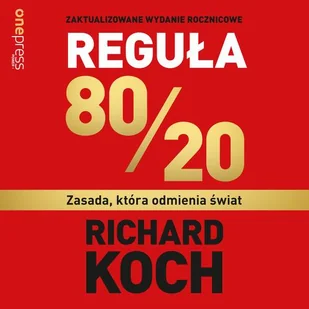 Reguła 80/20. Zasada, która odmienia świat - Audiobooki - biznes i ekonomia - miniaturka - grafika 1