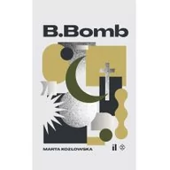 Powieści - Instytut Literatury B.Bomb - Marta Kozłowska - miniaturka - grafika 1