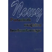 Technika - Nowy poradnik majstra budowlanego - miniaturka - grafika 1