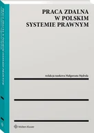 Prawo - Praca zdalna w polskim systemie prawnym [PRZEDSPRZEDAŻ] - miniaturka - grafika 1
