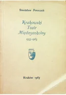 Książki o kulturze i sztuce - Krakowski Teatr międzyszkolny 1955-1965 - miniaturka - grafika 1