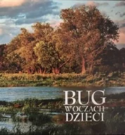 Albumy krajoznawcze - Bug w oczach dzieci - miniaturka - grafika 1