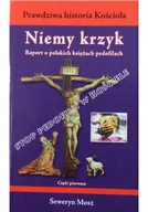 Felietony i reportaże - Niemy krzyk Raport o polskich księżach pedofilach Cz I - miniaturka - grafika 1