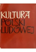 Książki o kulturze i sztuce - Kultura Polski ludowej - miniaturka - grafika 1