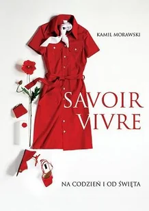 Savoir Vivre - Moda i uroda - miniaturka - grafika 1