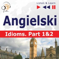 Audiobooki - literatura piękna - Angielski na mp3. Idioms część 1 i 2 - miniaturka - grafika 1
