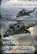Thrillery - Antoni Langer Wojna hybrydowa - miniaturka - grafika 1