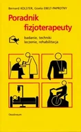 Zdrowie - poradniki - Poradnik Fizjoterapeuty - miniaturka - grafika 1