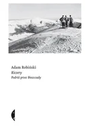 E-booki - literatura faktu - Kiczery. Podróż przez Bieszczady - miniaturka - grafika 1