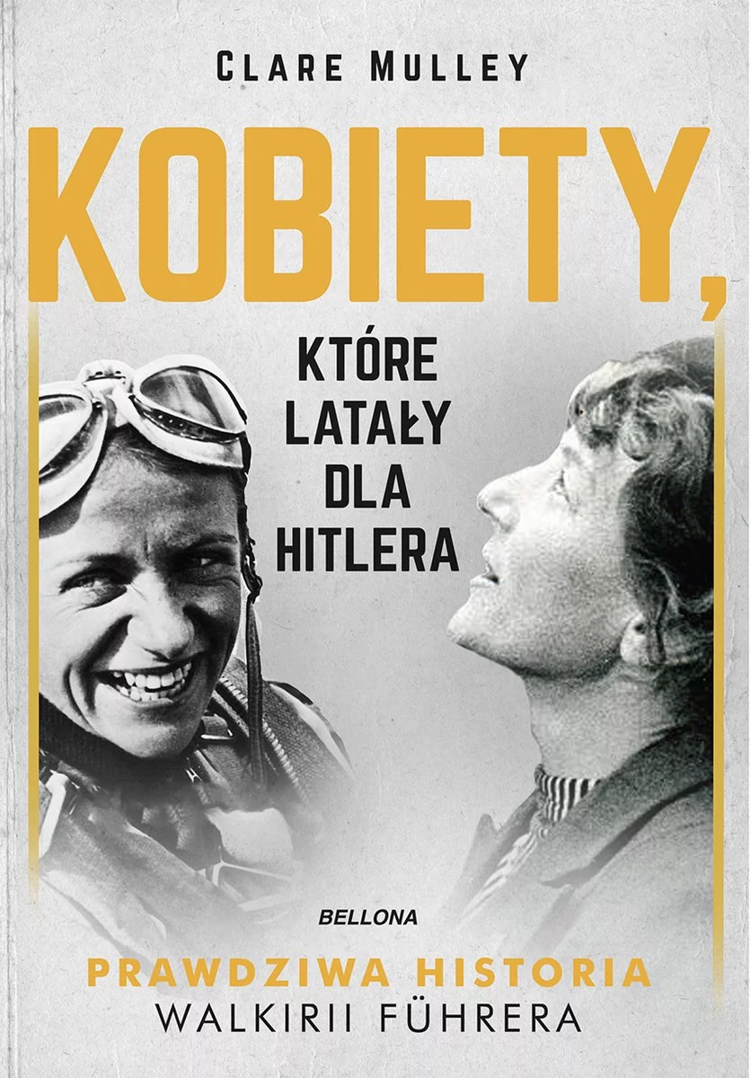 Kobiety, które latały dla Hitlera