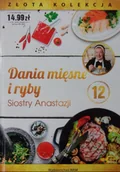 Książki kucharskie - Dania mięsne i ryby Siostry Anastazji - miniaturka - grafika 1