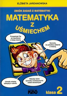 Niko Matematyka z uśmiechem 2 - Elżbieta Jardanowska - Podręczniki dla szkół podstawowych - miniaturka - grafika 2
