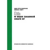 Podręczniki dla szkół wyższych - Wydawnictwo Uniwersytetu Gdańskiego W kręgu zagadnień Senatu RP Anna Rytel-Warzocha, Andrzej Szmyt - miniaturka - grafika 1