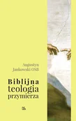 Religia i religioznawstwo - Biblijna teologia przymierza Używana - miniaturka - grafika 1