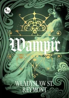 Horror, fantastyka grozy - Wampir - miniaturka - grafika 1