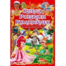 Arti  Księga polskich rymowanek - Wierszyki, rymowanki, piosenki - miniaturka - grafika 1