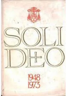 Soli Deo 1948-1973 - Religia i religioznawstwo - miniaturka - grafika 1