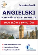 E-booki - nauka - Angielski w podróży dla początkujących. 1000 podstawowych słów i zwrotów - miniaturka - grafika 1