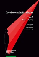 E-booki - religia i ezoteryka - Człowiek – mądrość a głupota. Tom 2. Aspekt teologiczny - miniaturka - grafika 1