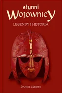 Biografie i autobiografie - Słynni Wojownicy. Legendy i Historia - miniaturka - grafika 1