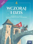 Podręczniki dla szkół podstawowych - Wczoraj i dziś 4 NEON. Podręcznik do historii dla klasy czwartej szkoły podstawowej - miniaturka - grafika 1
