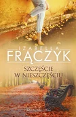 Powieści - Prószyński Media Szczęście w nieszczęściu - miniaturka - grafika 1