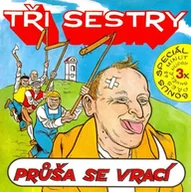 Country - CD Tři Sestry: Průša Se Vrací - miniaturka - grafika 1