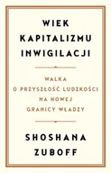 E-booki - biznes i ekonomia - Wiek kapitalizmu inwigilacji - miniaturka - grafika 1