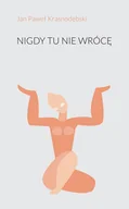 Poezja - Nigdy tu nie wrócę - miniaturka - grafika 1