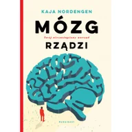 Felietony i reportaże - Mózg rządzi. Twój niezastąpiony narząd - miniaturka - grafika 1