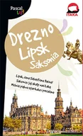 Przewodniki - praca zbiorowa Drezno Lipsk i Saksonia.Pascal Lajt - miniaturka - grafika 1