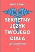 Poradniki hobbystyczne - Sekretny język twojego ciała. Kompletny przewodnik - miniaturka - grafika 1