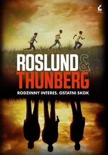 RODZINNY INTERES OSTATNI SKOK - Anders Roslund - Thrillery - miniaturka - grafika 1