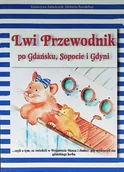Przewodniki - Lwi przewodnik po Gdańsku Sopocie i Gdyni - miniaturka - grafika 1