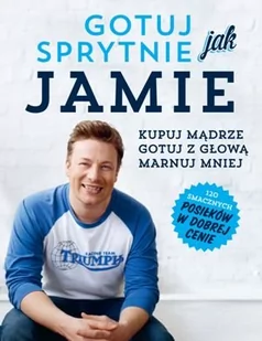Insignis Jamie Oliver Gotuj sprytnie jak Jamie - Książki kucharskie - miniaturka - grafika 1