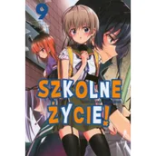 Komiksy dla dorosłych - Waneko Szkolne Życie! Tom 9 Sadoru Chiba - miniaturka - grafika 1