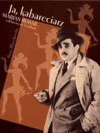 Biografie i autobiografie - Ja, kabareciarz. Marian Hemar. Od Lwowa do Londynu - miniaturka - grafika 1