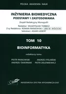 Nauki przyrodnicze - Inżynieria biomedyczna. Podstawy i zastosowania. Bioinformatyka. Tom 10 - miniaturka - grafika 1