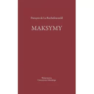Aforyzmy i sentencje - Wydawnictwo Uniwersytetu Gdańskiego Maksymy - Rochefoucauld François de La - miniaturka - grafika 1